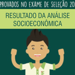 #52462 Divulgado resultado da avaliação socioeconômica de pré-matriculados no Exame de Seleção 