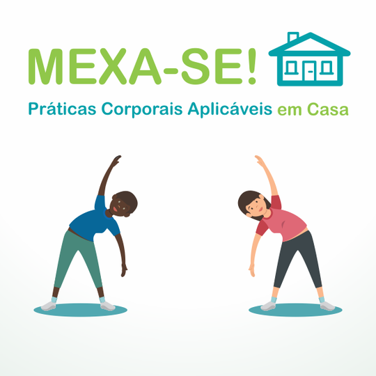 #52464 Campus abre inscrições para o Minicurso "Mexa-se! Práticas Corporais Aplicáveis em Casa"