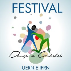 #52473 Campus Pau dos Ferros do IFRN e UERN promovem Festival de Dança e Ginástica