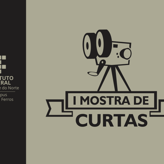 #52500 Acadêmicos promovem "I Mostra de Curtas" do Campus Pau dos Ferros