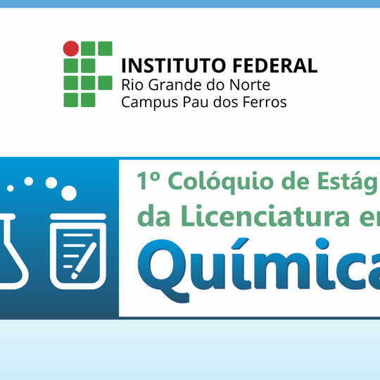 #52505 Acadêmicos promovem 1º Colóquio de Estágio da Licenciatura em Química