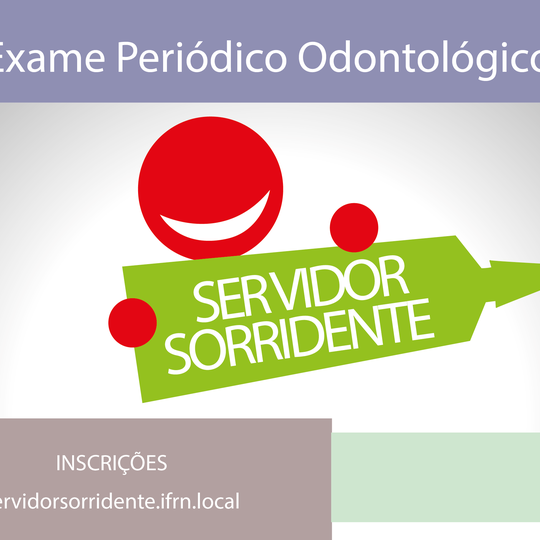 #5253 Essa semana acontece o Exame Periódico Odontológico para os servidores do campus