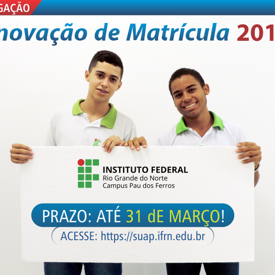 #52560 Prazo para renovação de matrícula no Suap é prorrogado
