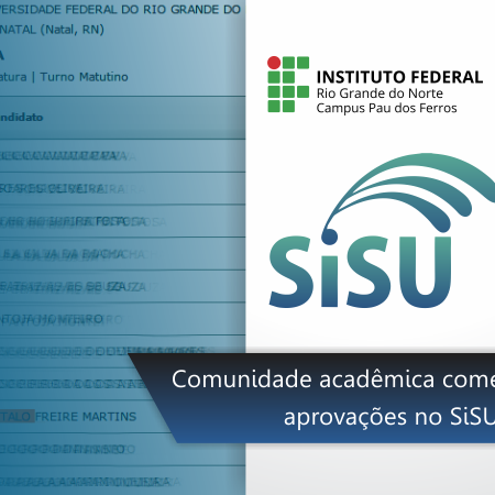 #52582 Alunos e ex-alunos do Campus Pau dos Ferros comemoram aprovação no SiSU