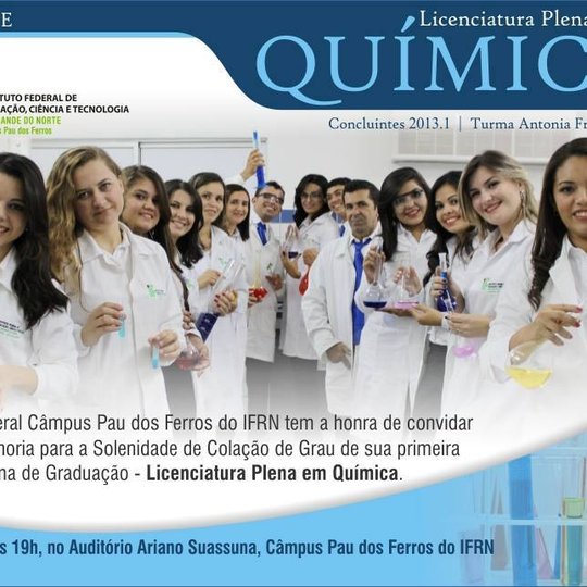 #52584 Câmpus Pau dos Ferros forma 1ª turma de Licenciatura Plena em Química