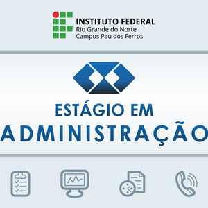 #52587 Divulgado resultado da 1ª etapa da seleção para estágio em Administração