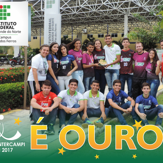 #52612 Alunos do Campus Pau dos Ferros conquistam ouro nos Jogos Intercampi do IFRN