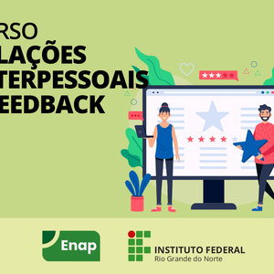 #52642 Parceria oferece curso sobre Relações Interpessoais e Feedback