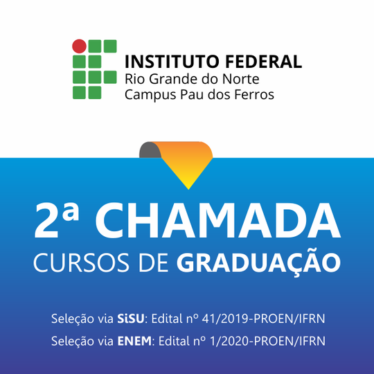 #52703 Divulgada 2ª chamada com vagas remanescentes em cursos de graduação via SiSU e ENEM