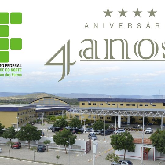#52705 IFRN Pau dos Ferros promove sábado comemorativo aos 4 anos do Câmpus