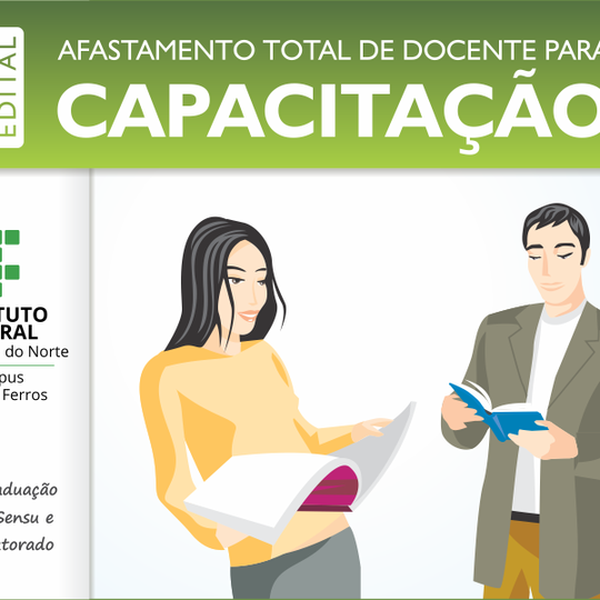 #52706 Publicado edital de seleção com vagas de afastamento total docente para capacitação