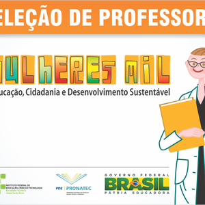 #52707 Divulgado resultado parcial de seleção docente do Programa Mulheres Mil
