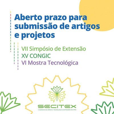 #5272 Aberto prazo para submissão de artigos e projetos para a Secitex 2019