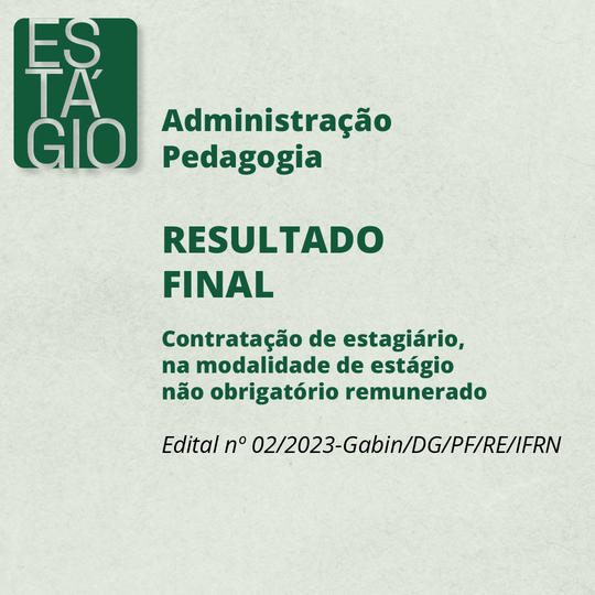 #52763 Divulgado resultado final do processo seletivo para contratação de estagiário