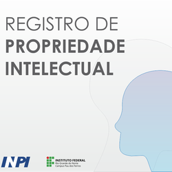 #52959 Acadêmicos do Campus Pau dos Ferros comemoram registros de propriedade intelectual