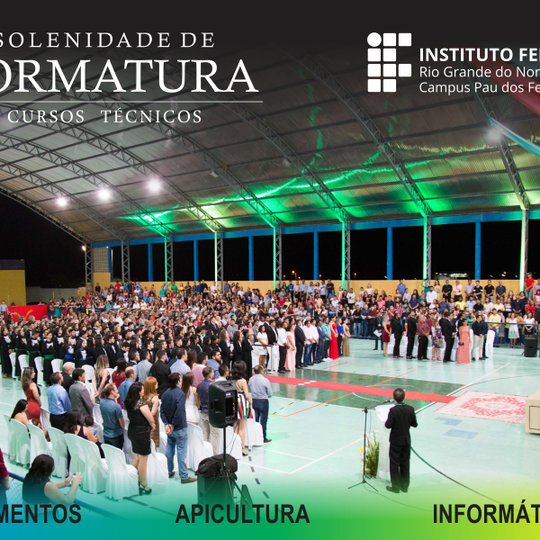 #52979 Em noite especial, Campus Pau dos Ferros forma mais de 150 novos técnicos