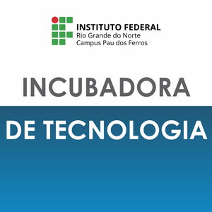 #53010 Divulgada relação de inscrições deferidas no processo seletivo de bolsistas da Incubadora