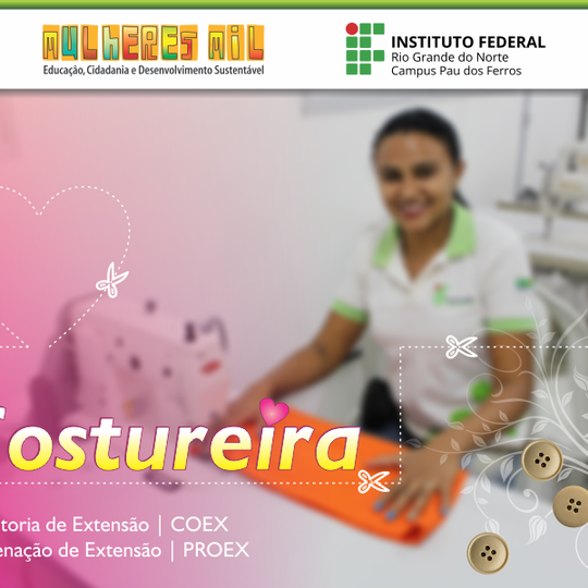 #53197 Publicado edital com 30 vagas para curso de Costureira, via Programa Mulheres Mil