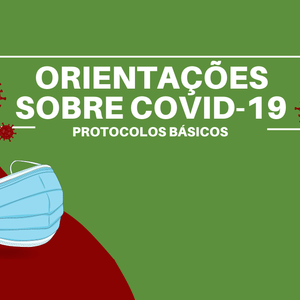 #53198 Instrução Normativa orienta estudantes e servidores sobre situações de suspeita e contágio por Covid-19