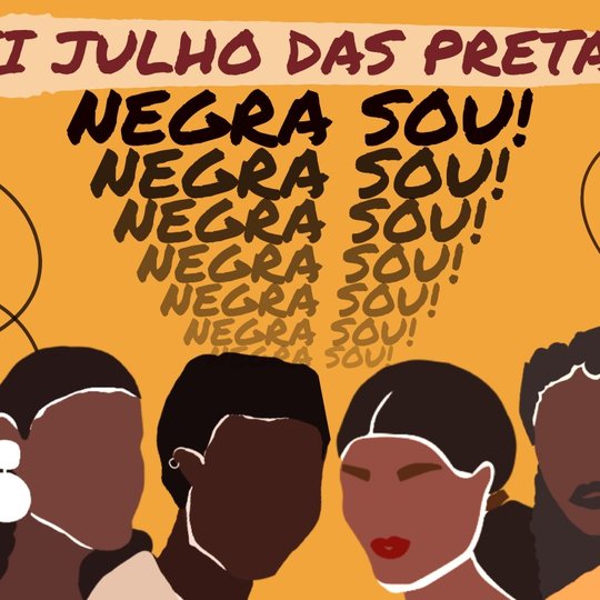 #53238 Campus realiza 3ª edição do Julho das Pretas
