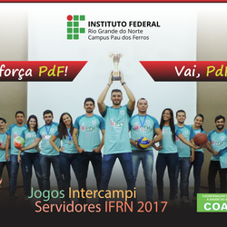 #53284 Servidores do Campus Pau dos Ferros vão aos Jogos Intercampi do IFRN
