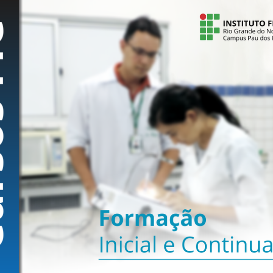 #53383 IFRN em Pau dos Ferros abre inscrições em 5 cursos gratuitos de formação inicial e continuada