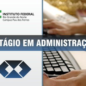 #53389 Divulgada relação de candidatos habilitados para a 2ª fase da seleção de estagiário em Administração