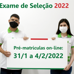 #53459 Pré-matrículas de aprovados (as) no Exame de Seleção 2022 serão realizadas em formato on-line