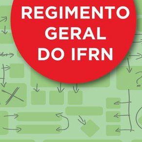 #53460 Aberta consulta para revisão do Regimento Geral do IFRN