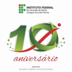 #53578 Programação dos 10 anos do Campus Pau dos Ferros acontece em setembro