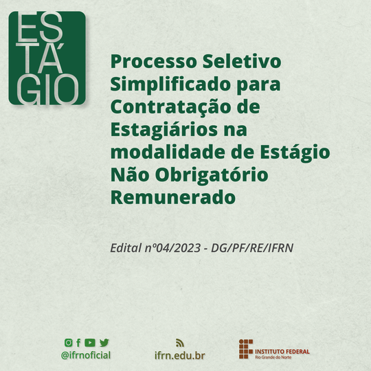 #53582 Divulgado Edital para contratação de estagiários