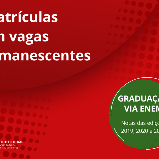#53654 Publicada 2ª chamada para ingresso em cursos de graduação por meio de vagas remanescentes