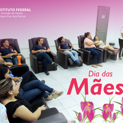 #53697 Servidoras do Campus Pau dos Ferros participam de dia de estética em homenagem ao Dia das Mães