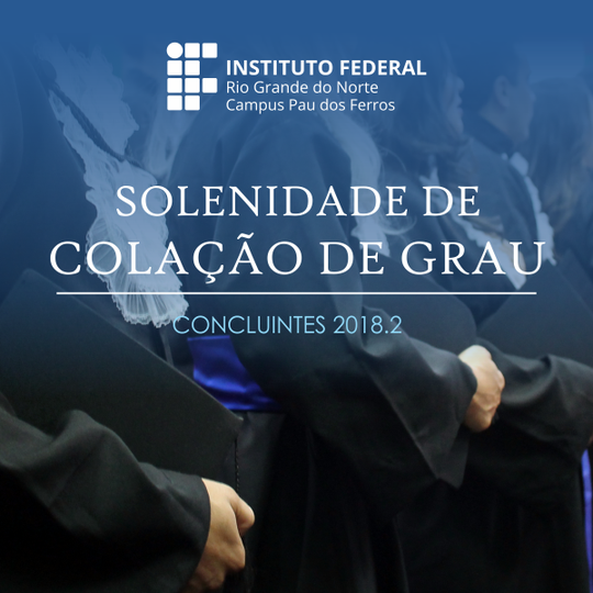 #53766 Formandos da Licenciatura Plena em Química e Tecnologia Análise e Desenvolvimento de Sistemas colam grau na próxima quinta-feira (18)