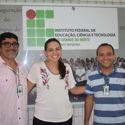 #5381 Deputada Federal, Natália Bonavides, visita o campus Ipanguaçu do IFRN