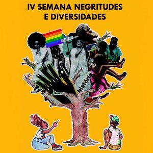 #53840 IV Semana Negritudes e Diversidades tem início nesta segunda-feira (19)