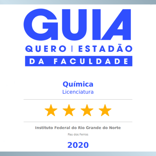#53842 Licenciatura em Química do Campus Pau dos Ferros conquista 4 estrelas no “Guia da Faculdade”