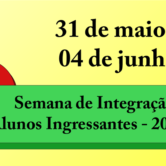 #5387 Semestre letivo iniciará com Semana de Integração para novos alunos