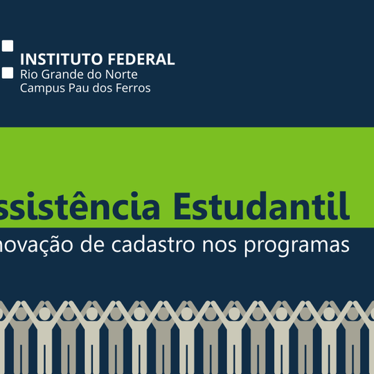 #53894 Coordenação de Atividades Estudantis convoca bolsistas para renovação de cadastro