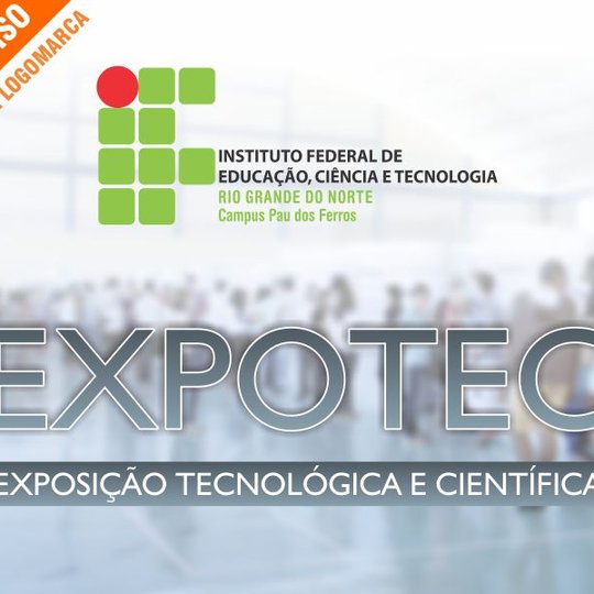 #53905 Campus Pau dos Ferros lança concurso para escolha da logomarca da EXPOTEC