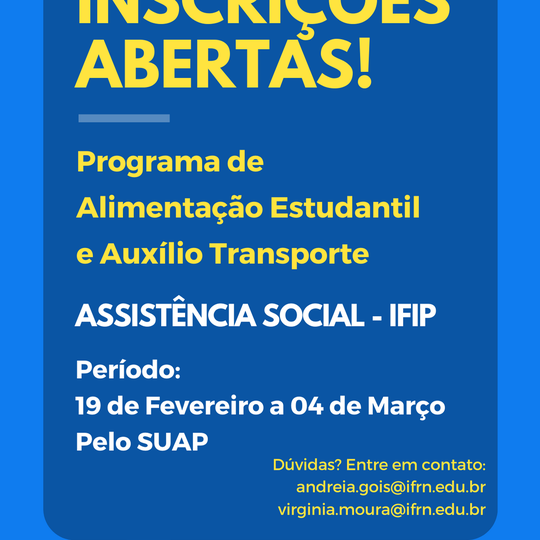 #5390 Assistência Social abre inscrições para o Programa de Alimentação Estudantil e Auxílio Transporte