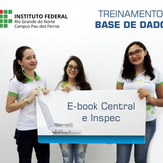 #53995 Alunos e servidores do IFRN podem participar de treinamento para acesso a bases de dados