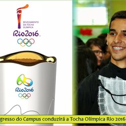 #54020 Aluno egresso do Campus Pau dos Ferros conduzirá a Chama Olímpica das Olimpíadas Rio 2016