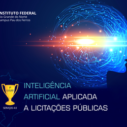 #54169 Projeto sobre inteligência artificial do Campus Pau dos Ferros é 1º lugar na Rede Federal