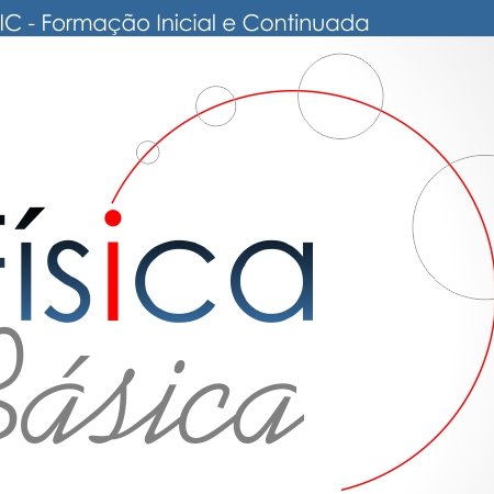 #54187 Publicado Edital de seleção para Cursos FIC de Física Básica