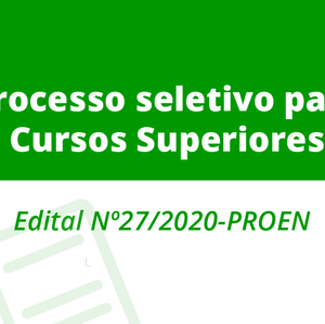 #54257  Pró-Reitoria de Ensino divulga Edital para Cursos Superiores 