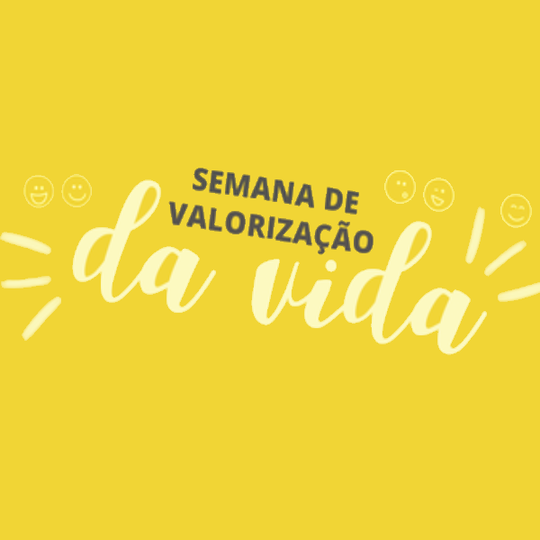 #54299 Campus promove Semana de Valorização da Vida
