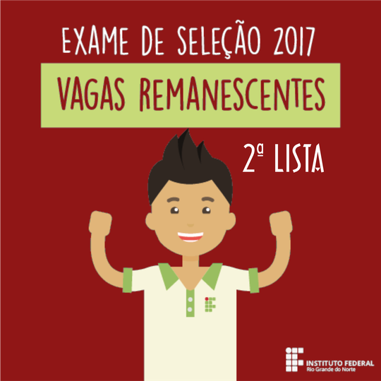 #54315 Campus São Paulo do Potengi divulga segunda lista de vagas remanescentes