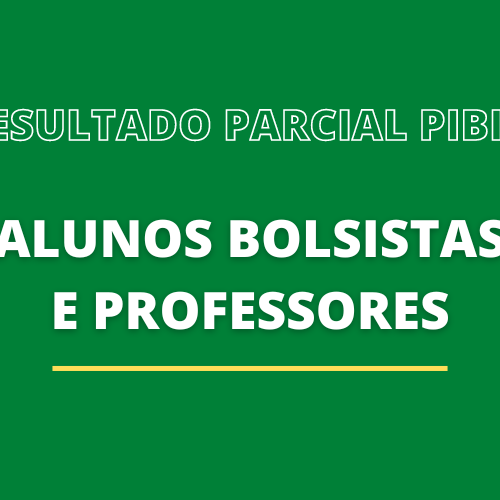 #54491 IFRN publica resultados parciais do PIBID