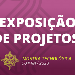 #54532 8° Mostra tecnológica do IFRN inicia exposição de projetos 
